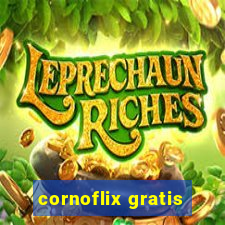 cornoflix gratis